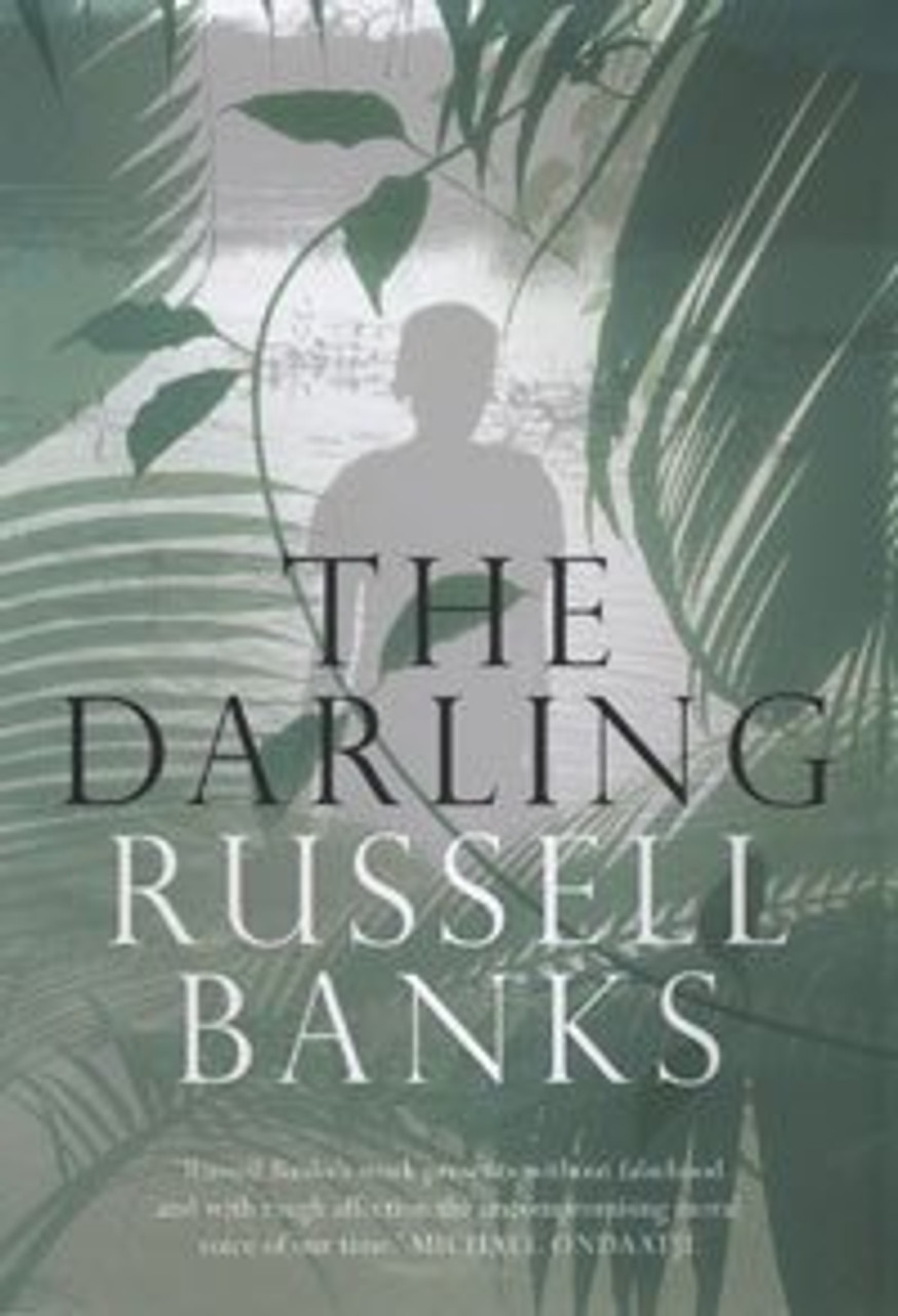 Russell Banks / The Darling (Hardback)