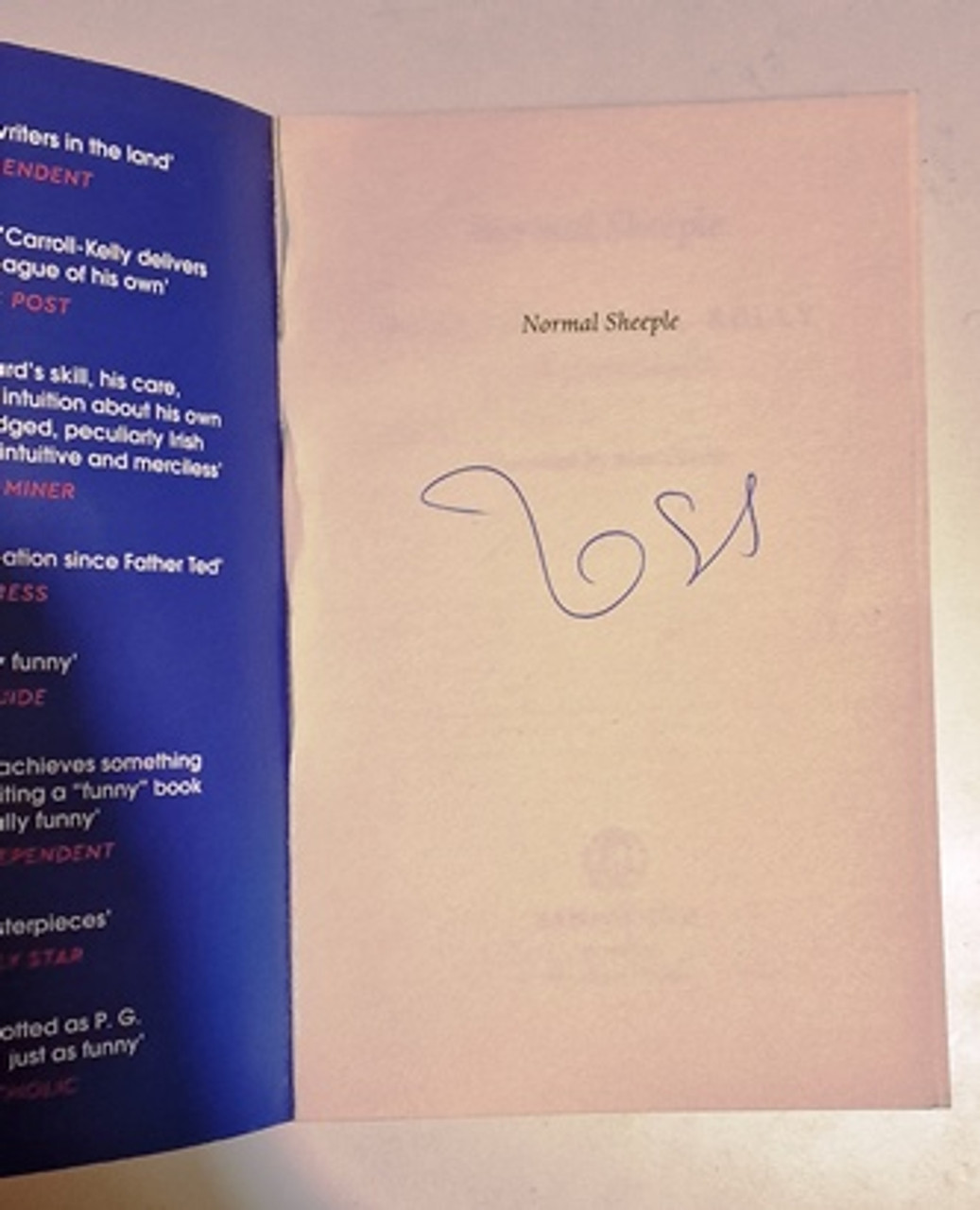 Ross O'Carroll-Kelly / Normal Sheeple (Signed by the Author) (Large Paperback)..