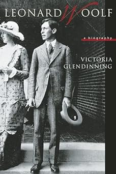 Victoria Glendinning / Leonard Woolf: A Life (Hardback)