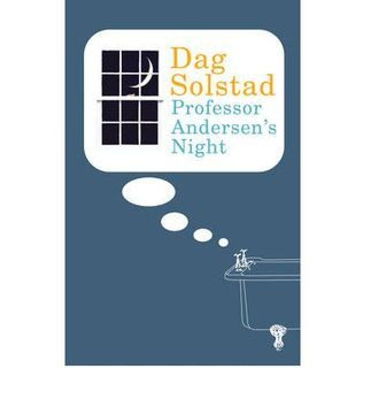 Dag Solstad / Professor Andersen's Night (Hardback)