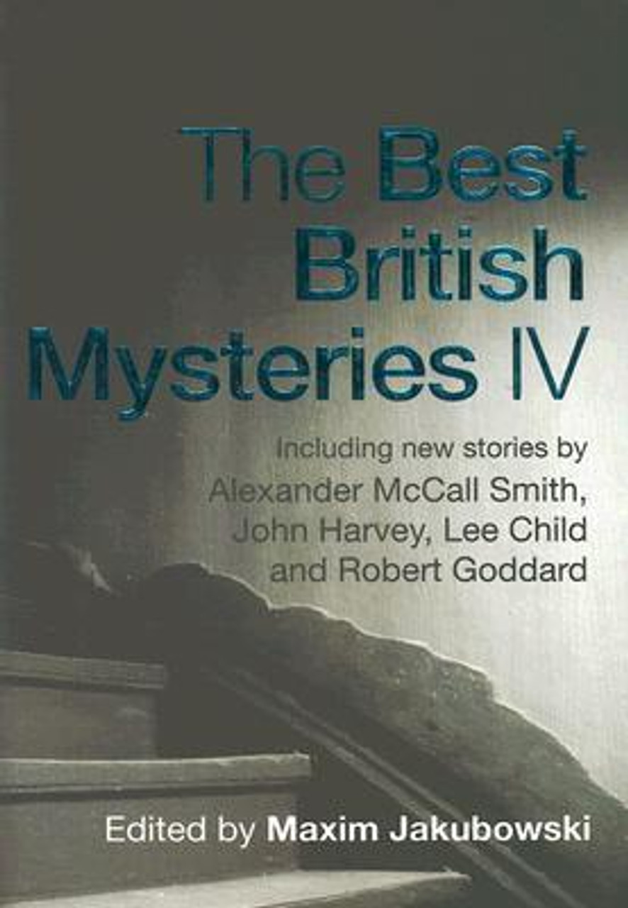 Maxim Jakubowski / The Best British Mysteries IV (Hardback)