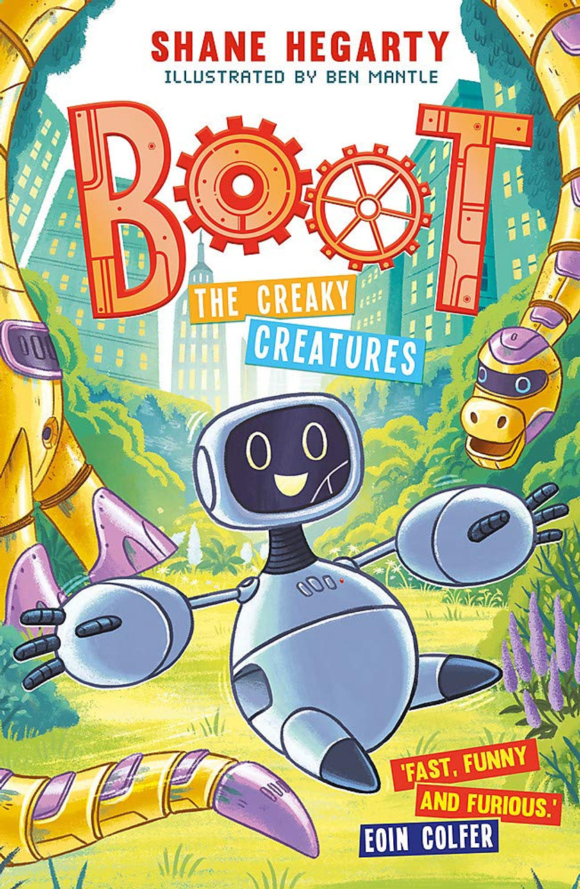 Shane Hegarty / BOOT: The Creaky Creatures: Book 3 (Hardback)