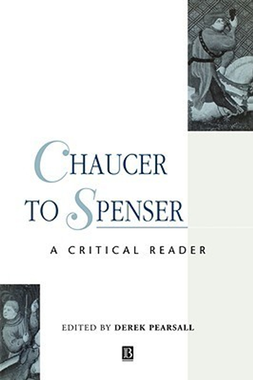 Derek Pearsall / Chaucer to Spenser: A Critical Reader (Large Paperback)