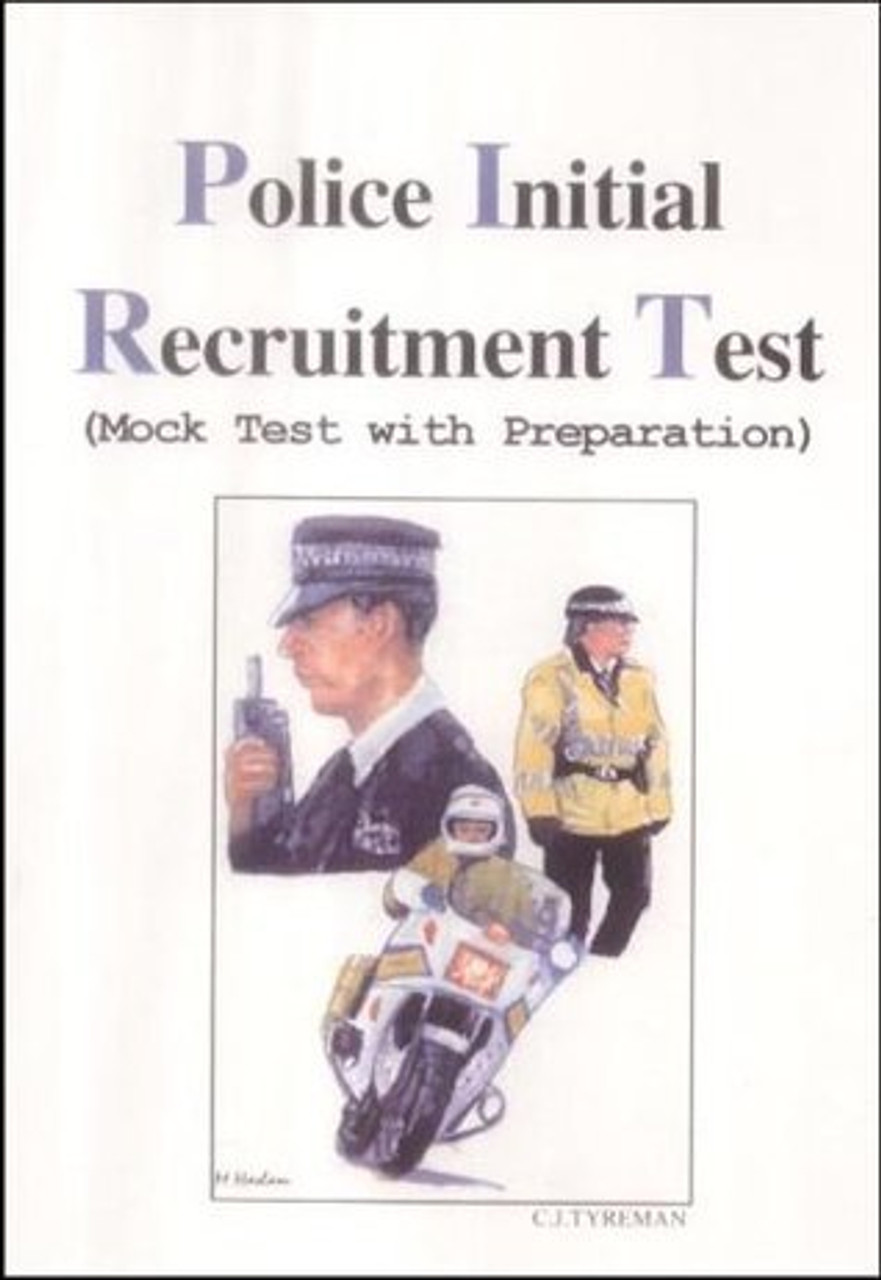 Christopher John Tyreman / Police Initial Recruitment Test (Large Paperback)