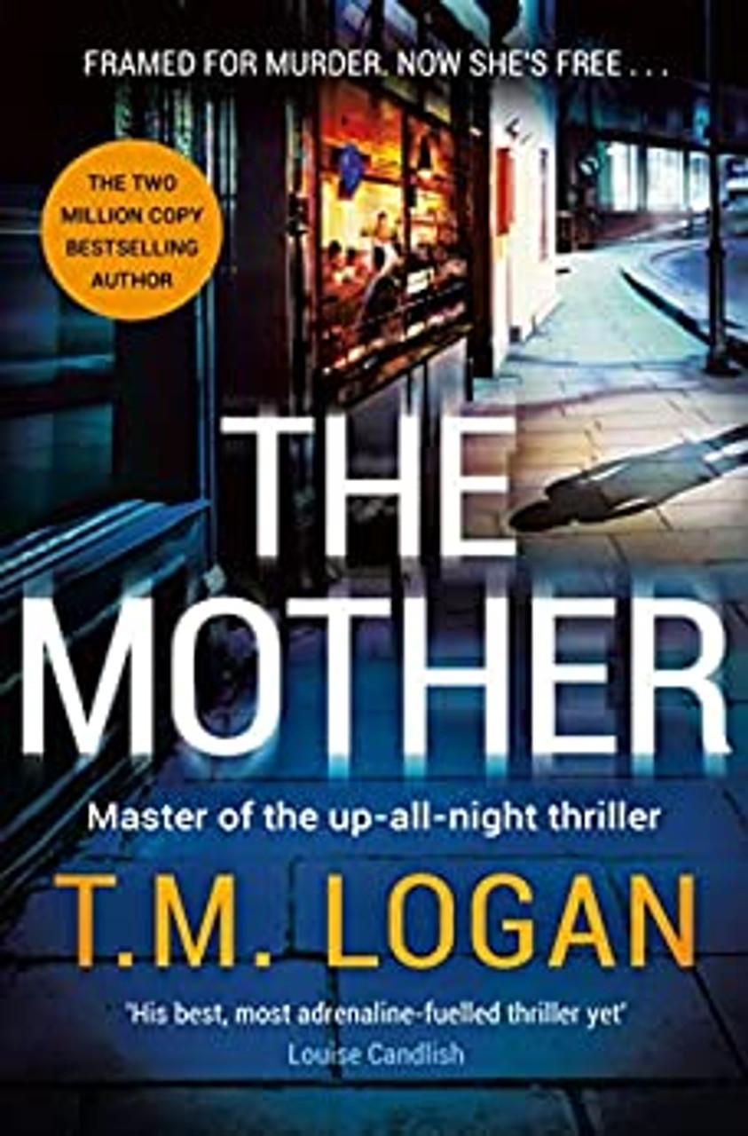 T.M. Logan / The Mother (Large Paperback)