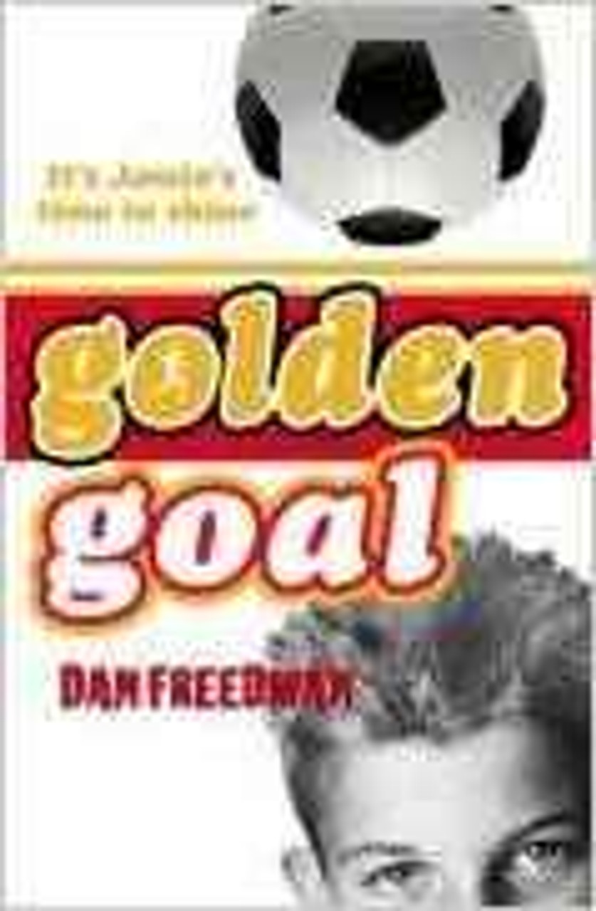 Dan Freedman / Golden Goal