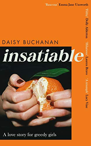 Daisy Buchanan / Insatiable (Large Paperback)