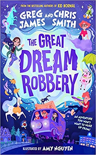 Greg James ,  Chris Smith / The Great Dream Robbery (Large Paperback)