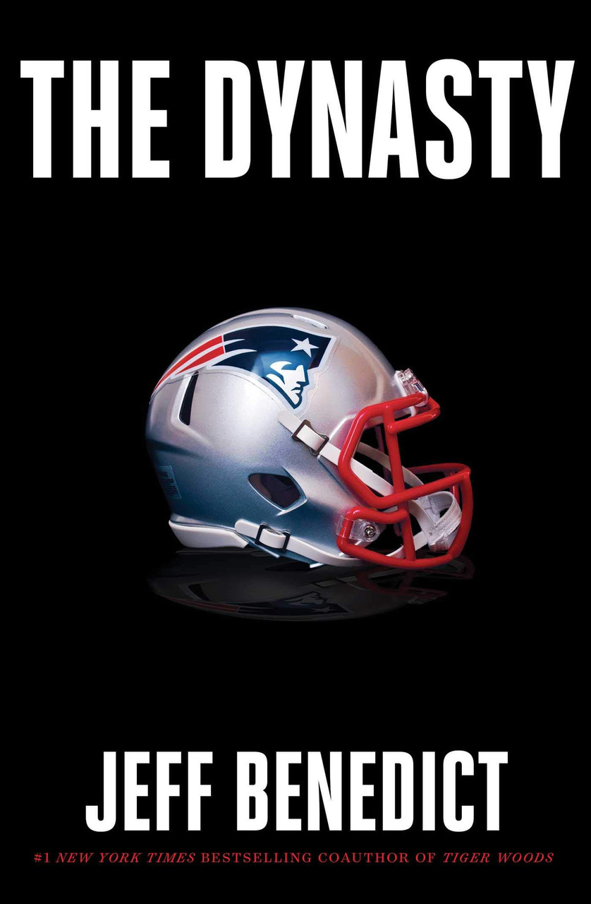 Jeff Benedict / The Dynasty (Large Paperback)