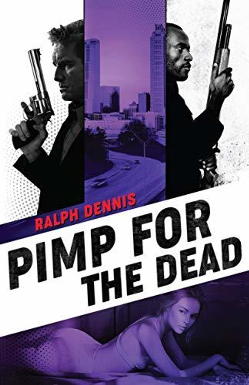 Ralph Dennis / Pimp for the Dead (Large Paperback)