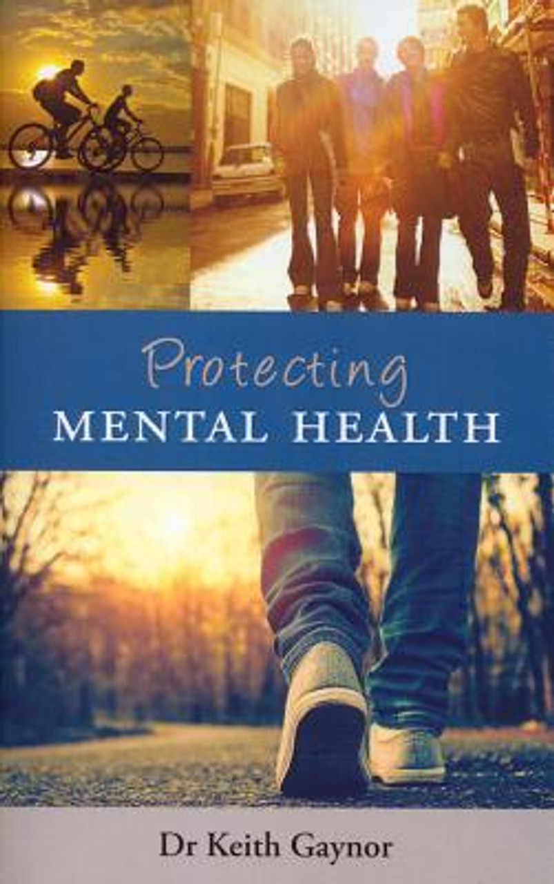 Keith Gaynor / Protecting Mental Health (Large Paperback)