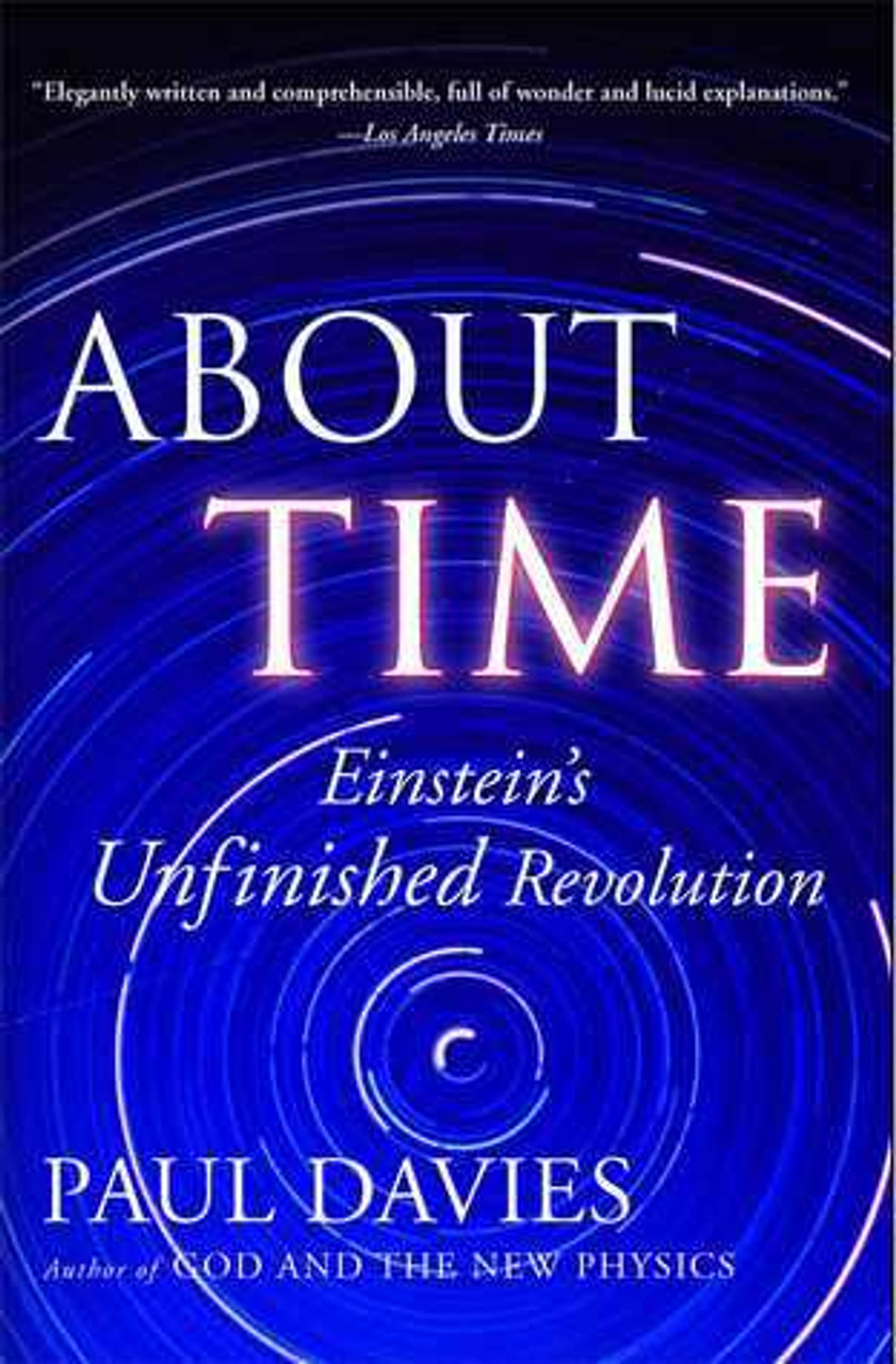 Paul Davies / About Time: Einstein's Unfinished Revolution (Large Paperback)