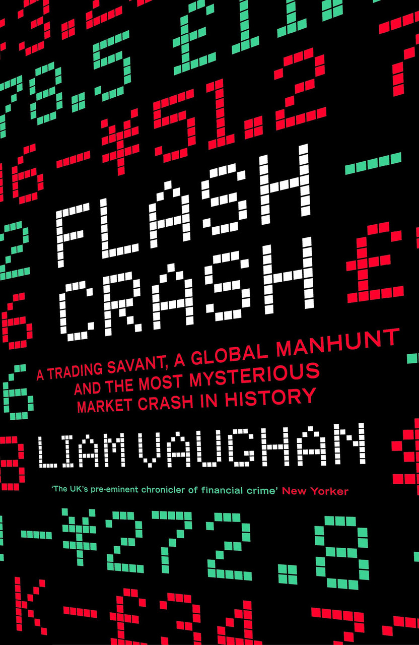 Liam Vaughan / Flash Crash (Large Paperback)