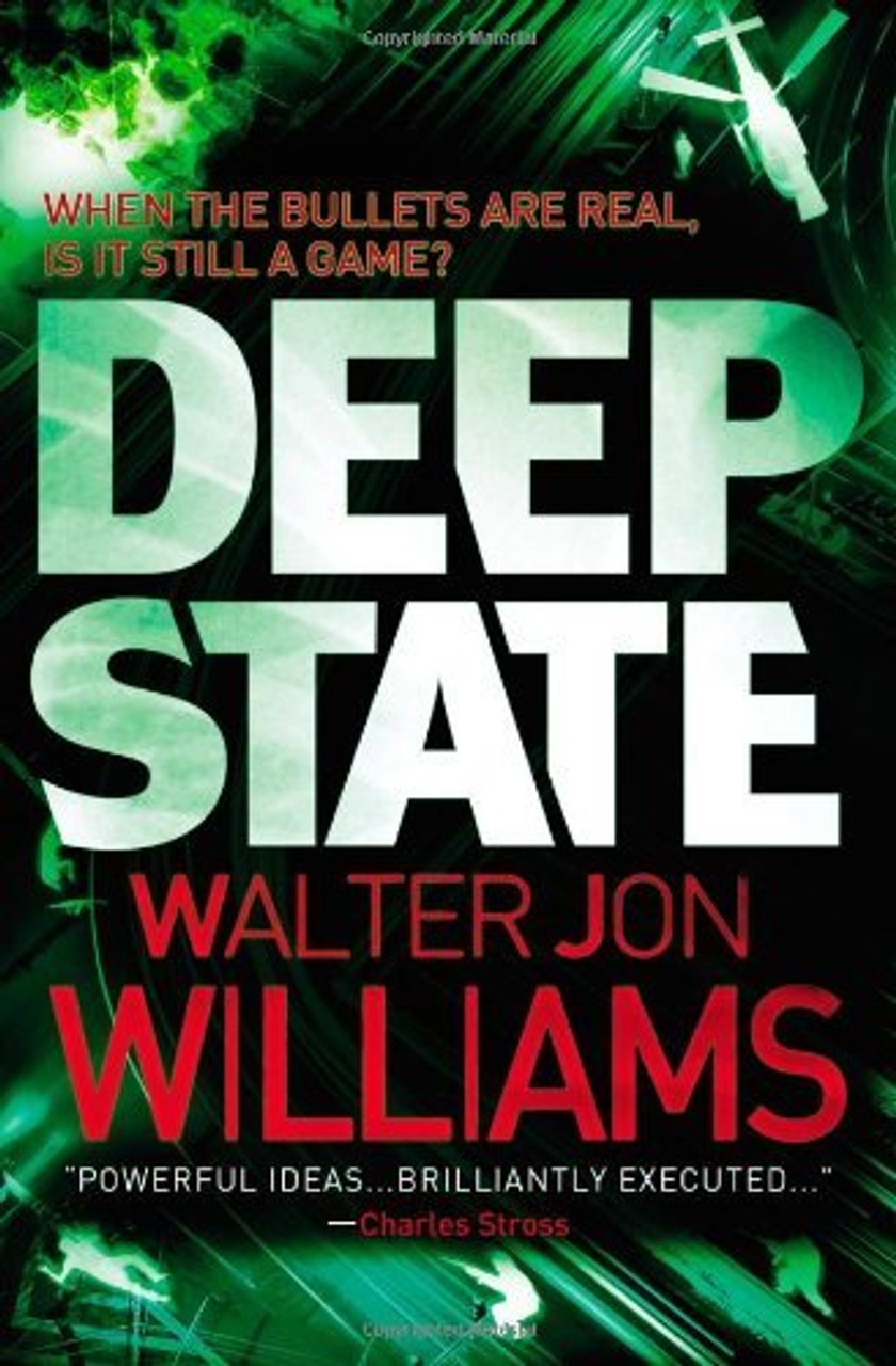 Walter Jon Williams / Deep State (Large Paperback)