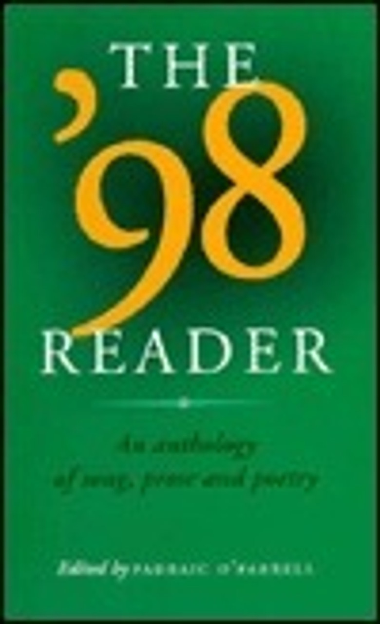 Padraic O'Farrell / The '98 Reader (Large Paperback)