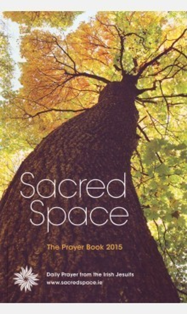Sacred Space : The Prayer Book ( 2015 Edition) (Large Paperback)