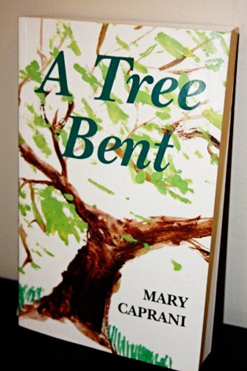 Mary Caprani / A Tree Bent (Large Paperback)