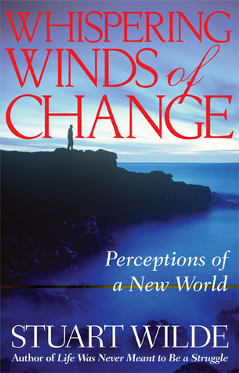 Stuart Wilde / Whispering Winds of Change (Large Paperback)