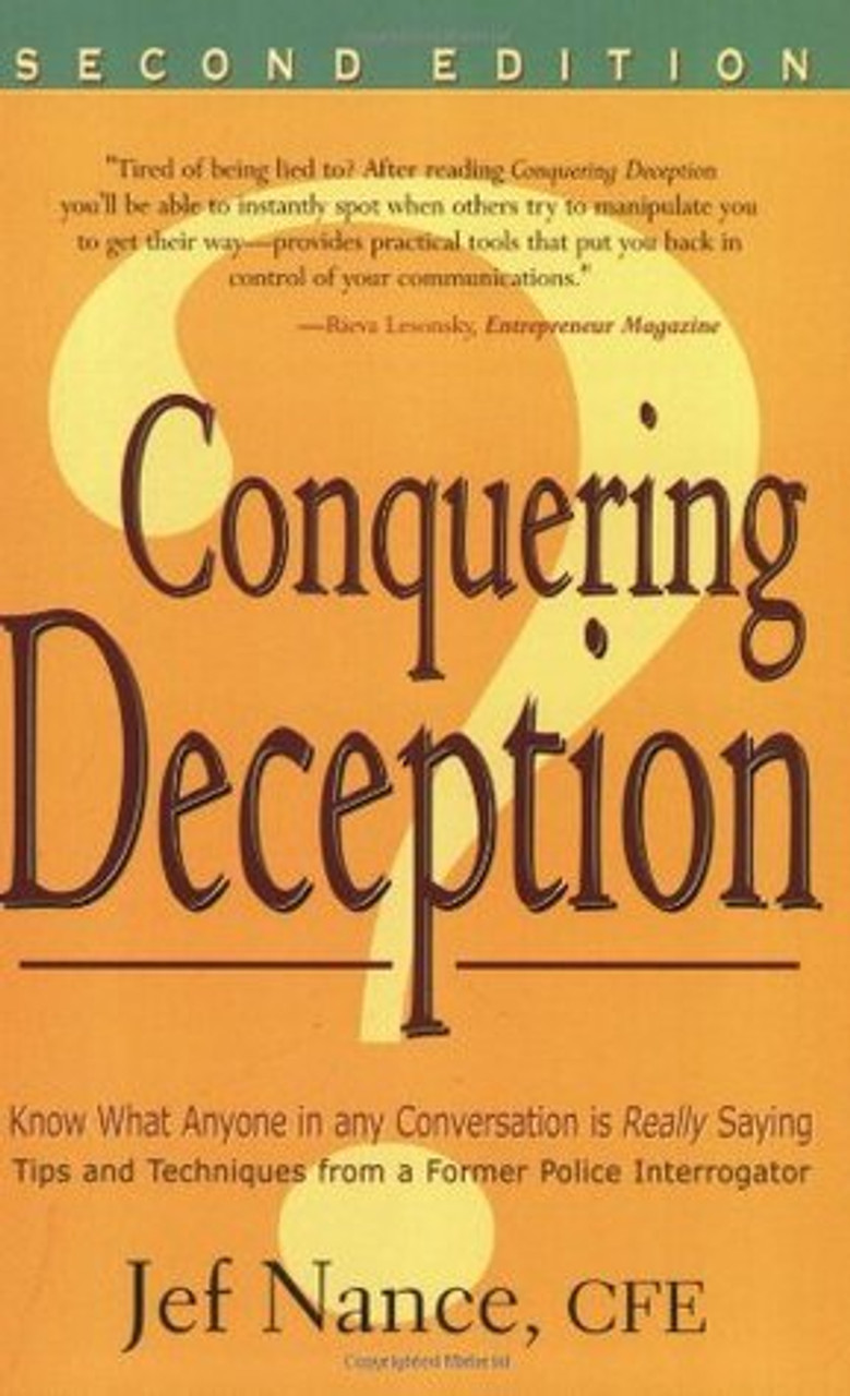 Jef Nance / Conquering Deception - Know what Anyone in any Conversation is really Saying(Large Paperback)