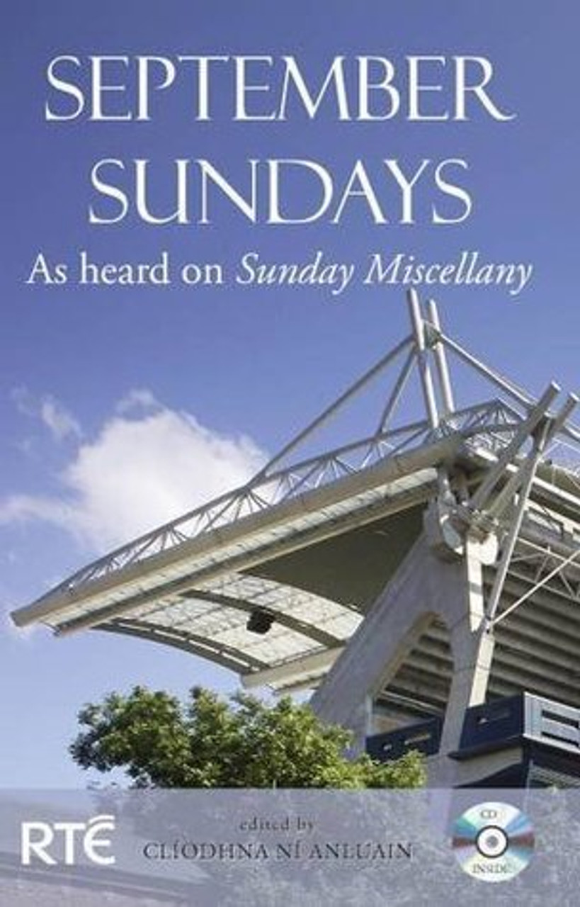 Cliodhna Ni Anluain / September Sundays: As Heard on Sunday Miscellany (Hardback)