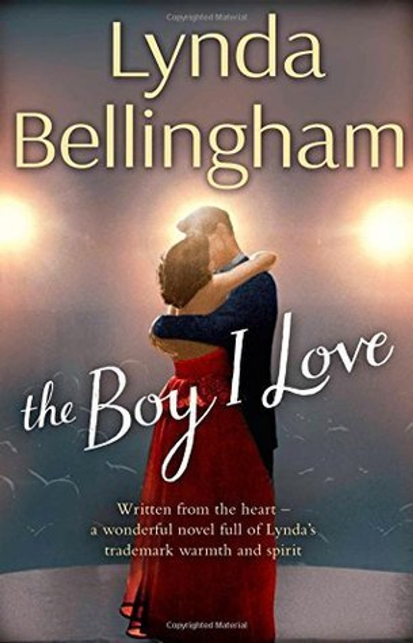 Lynda Bellingham / The Boy I Love (Hardback)