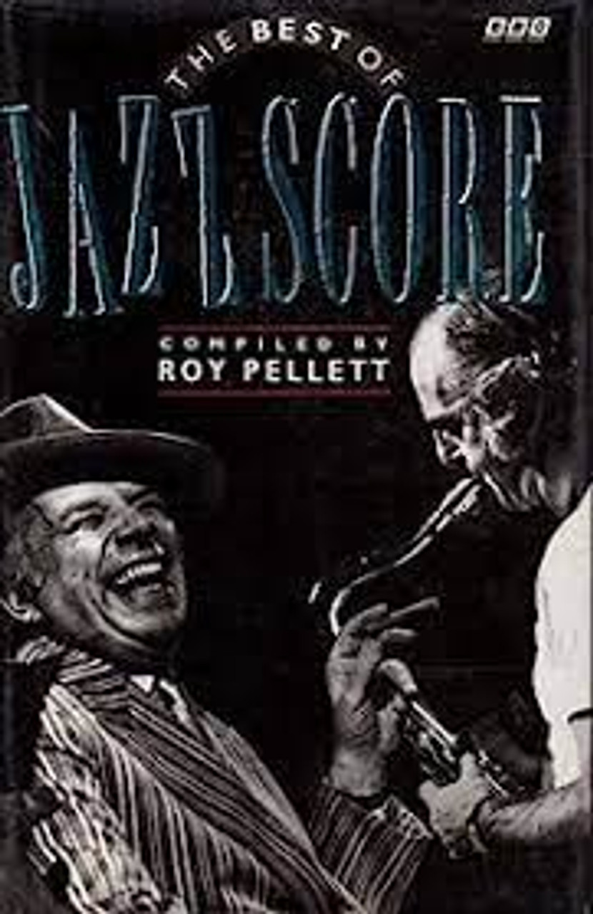 Roy Pellett / The Best of Jazz Score  (Hardback)