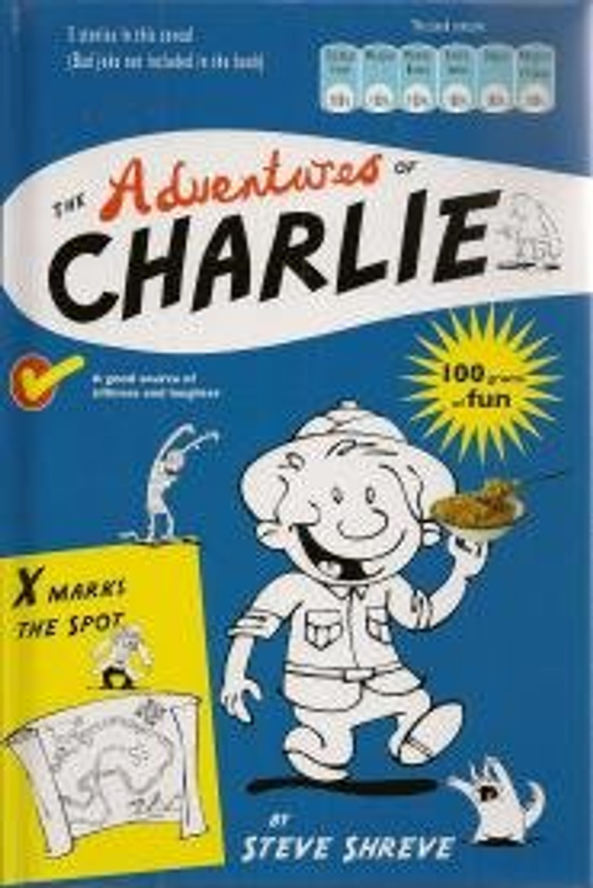 Steve Shreve / The Adventures of Charlie (Hardback)
