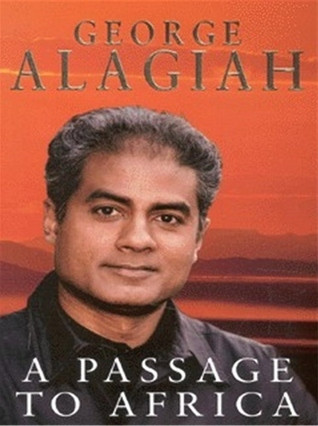 George Alagiah / A Passage to Africa (Hardback)