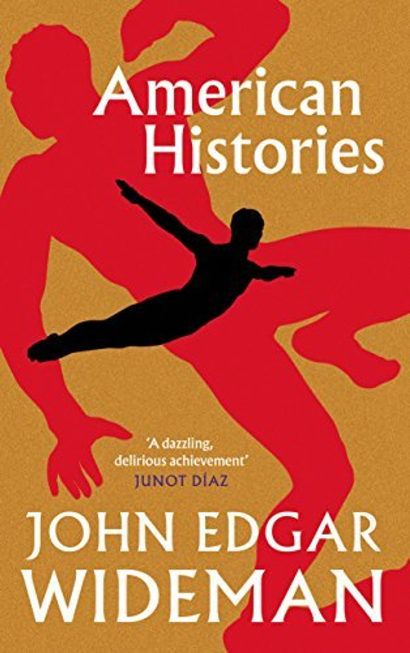 John Edgar Wideman / American Histories (Hardback)