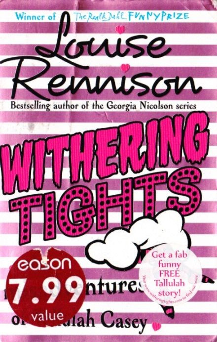 Louise Rennison / Withering Tights