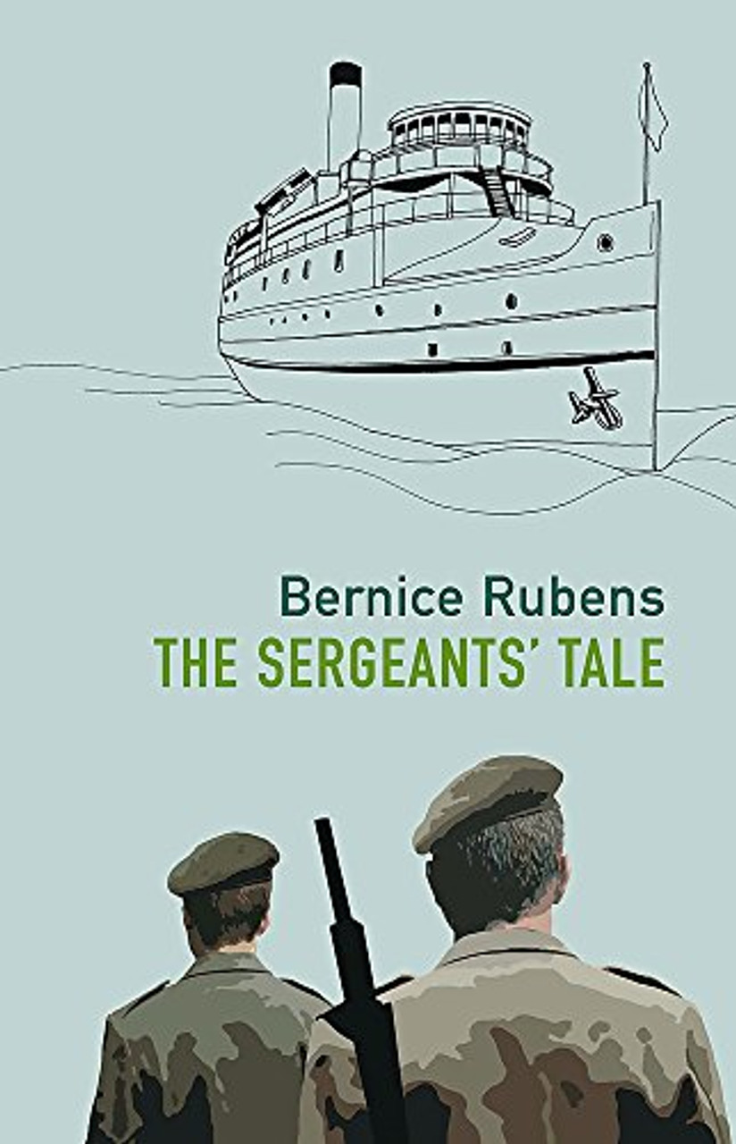 Bernice Rubens / The Sergeants' Tale (Hardback)