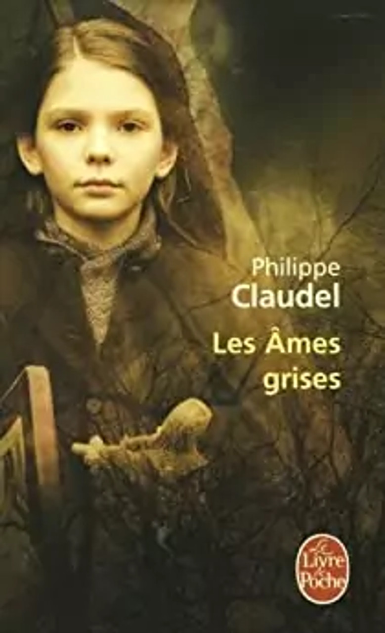 Philippe Claudel - Les âmes grises - PB -2003