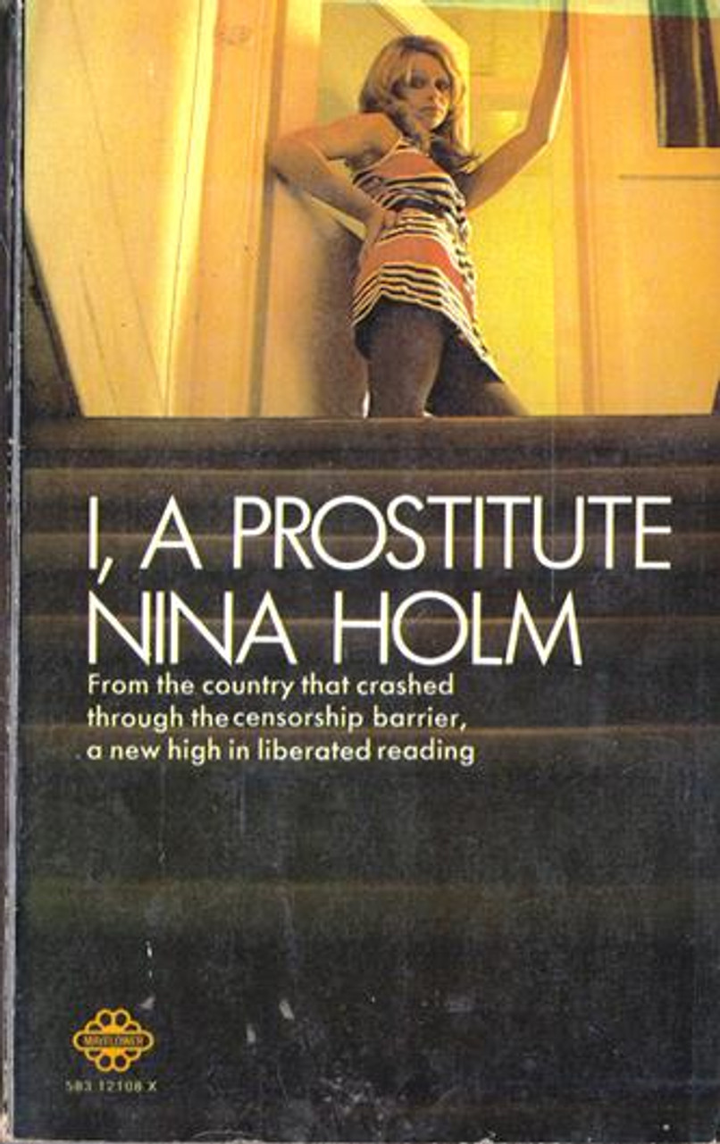 Nina Holm / I, A Prostitute (Vintage Paperback)