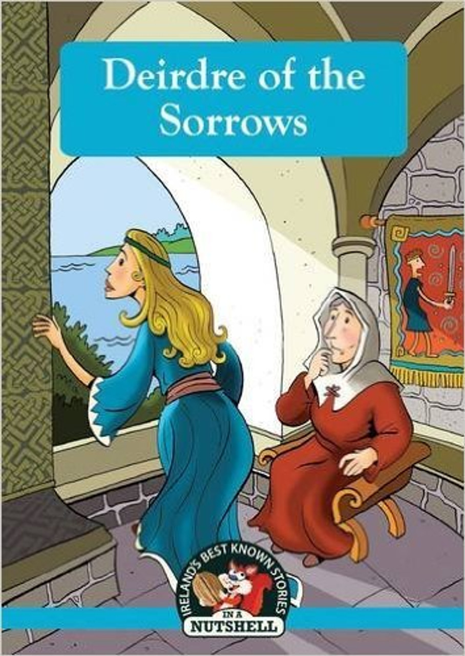 Ann Carroll / Deirdre Of The Sorrows (In a Nutshell Series) (Paperback)