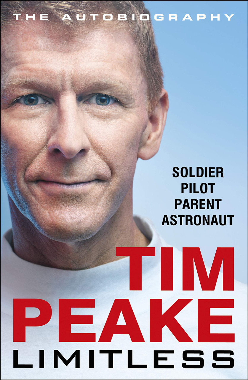 Tim Peake / Limitless: The Autobiography (Large Paperback)