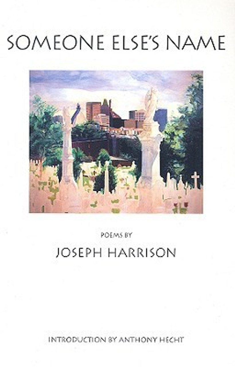 Joseph Harrison / Someone Else's Name (Large Paperback)