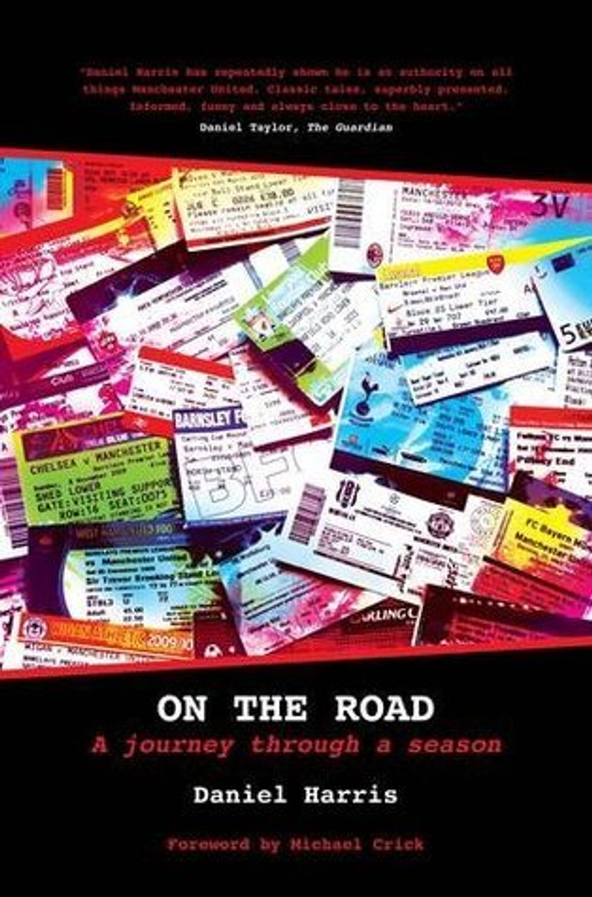 Daniel Harris / On the Road : A Journey Through a Season (Large Paperback)