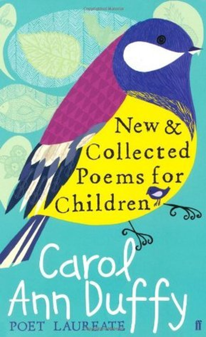 Carol Ann Duffy / New and Collected Poems for Children (Large Paperback)