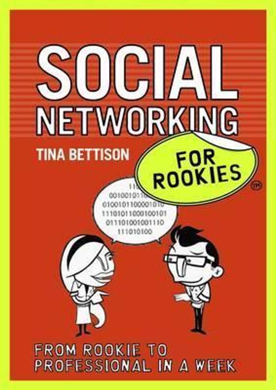 Tina Bettison / Social Networking for Rookies (Large Paperback)