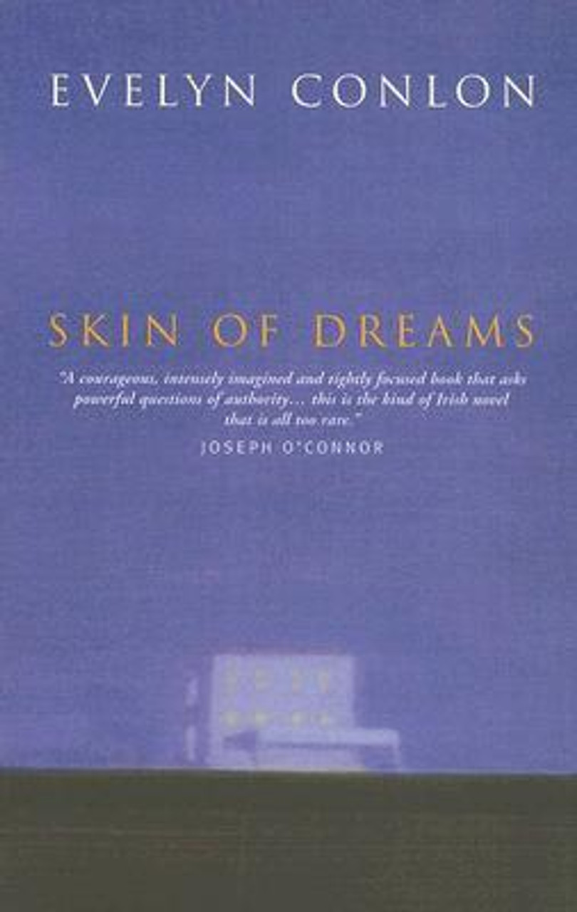 Evelyn Conlon / Skin of Dreams (Large Paperback)