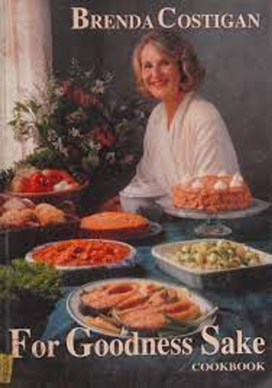 Brenda Costigan / For Goodness Sake : VINTAGE Cookbook (Large Paperback)