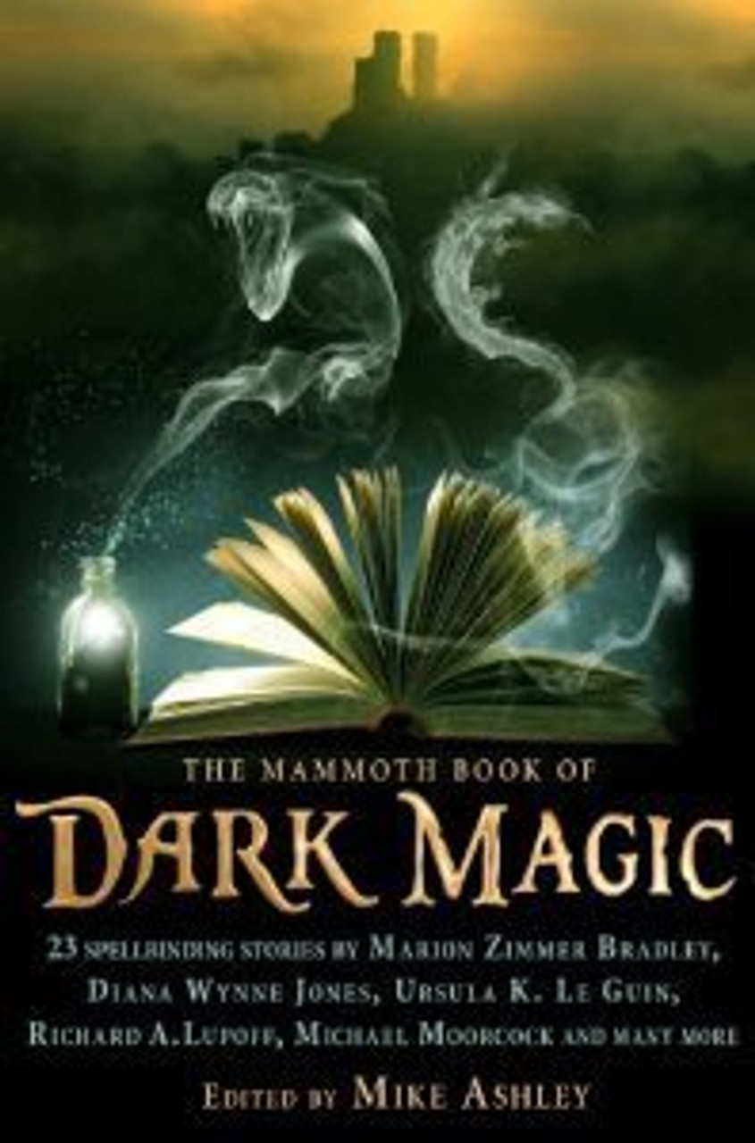 Mike Ashley ( Editor)  / The Mammoth Book of Dark Magic