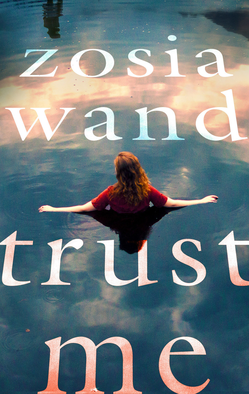 Zosia Wand / Trust Me