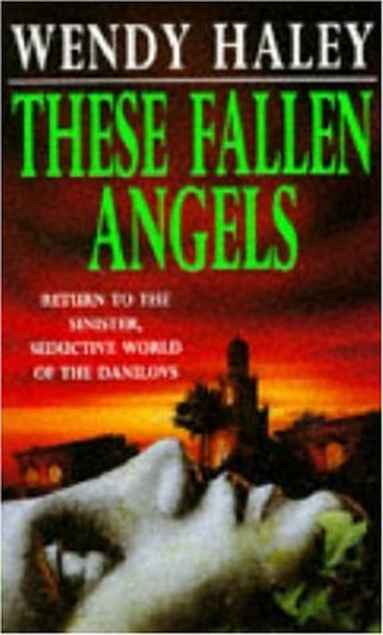 Wendy Haley / These Fallen Angels ( Southern Vampires )