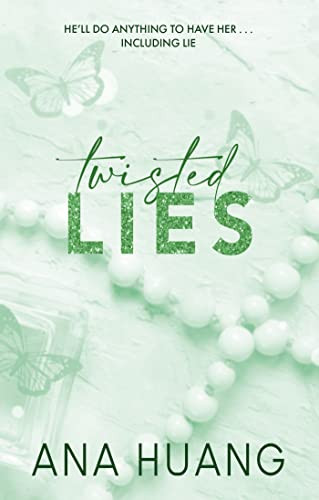 Ana Huang / Twisted Lies