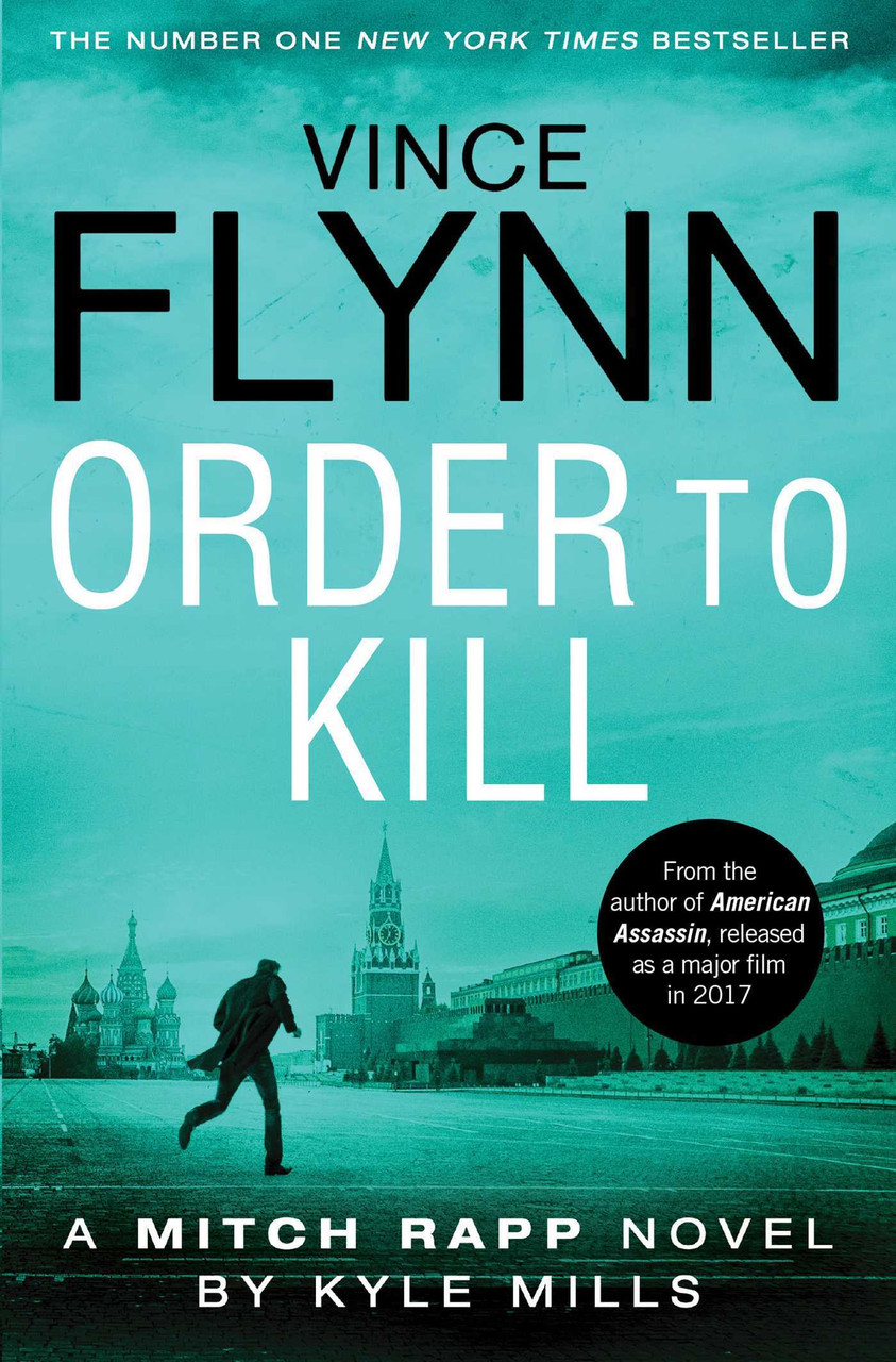 Vince Flynn / Order to Kill