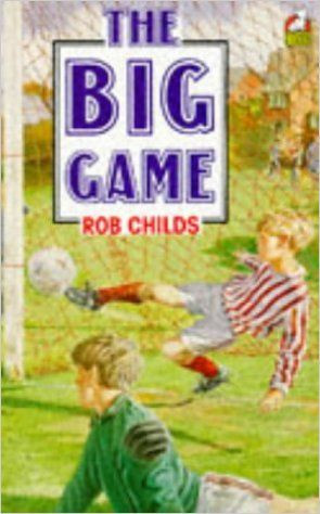 Rob Childs / The Big Game