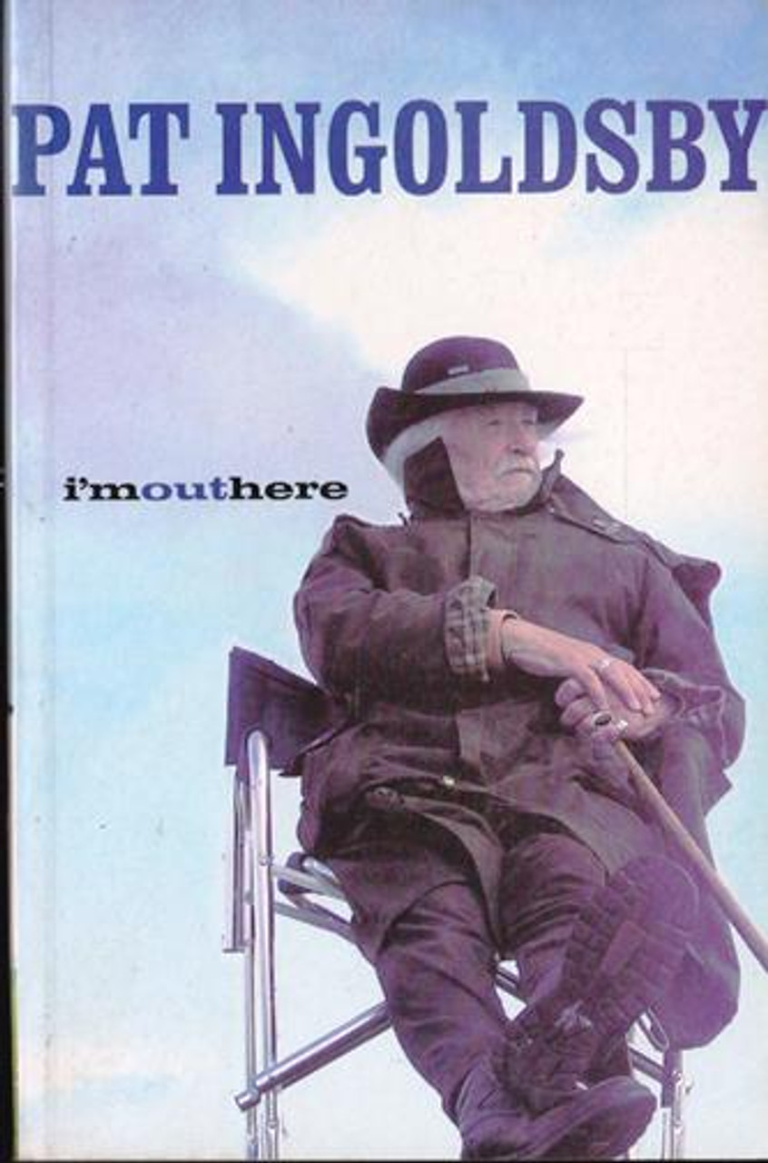 Pat Ingoldsby / I'mouthere (Large Paperback)