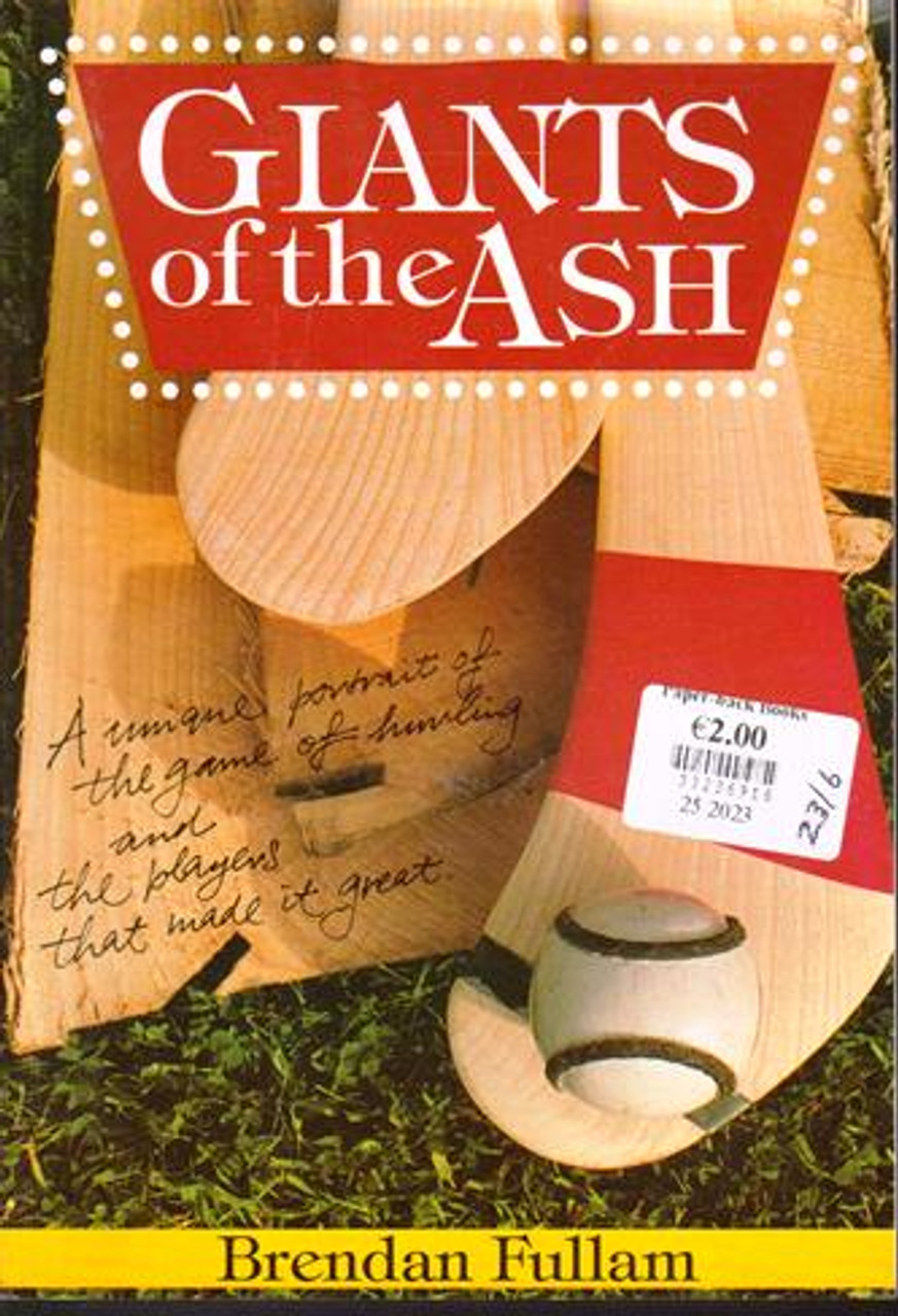 Brendan Fullam / Giants of the Ash (Large Paperback) Brendan Fullam / Giants of the Ash (Large Paperback)