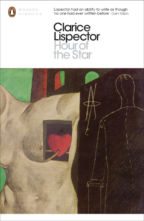 Clarice Lispector / Hour of the Star (A hora da estrela)